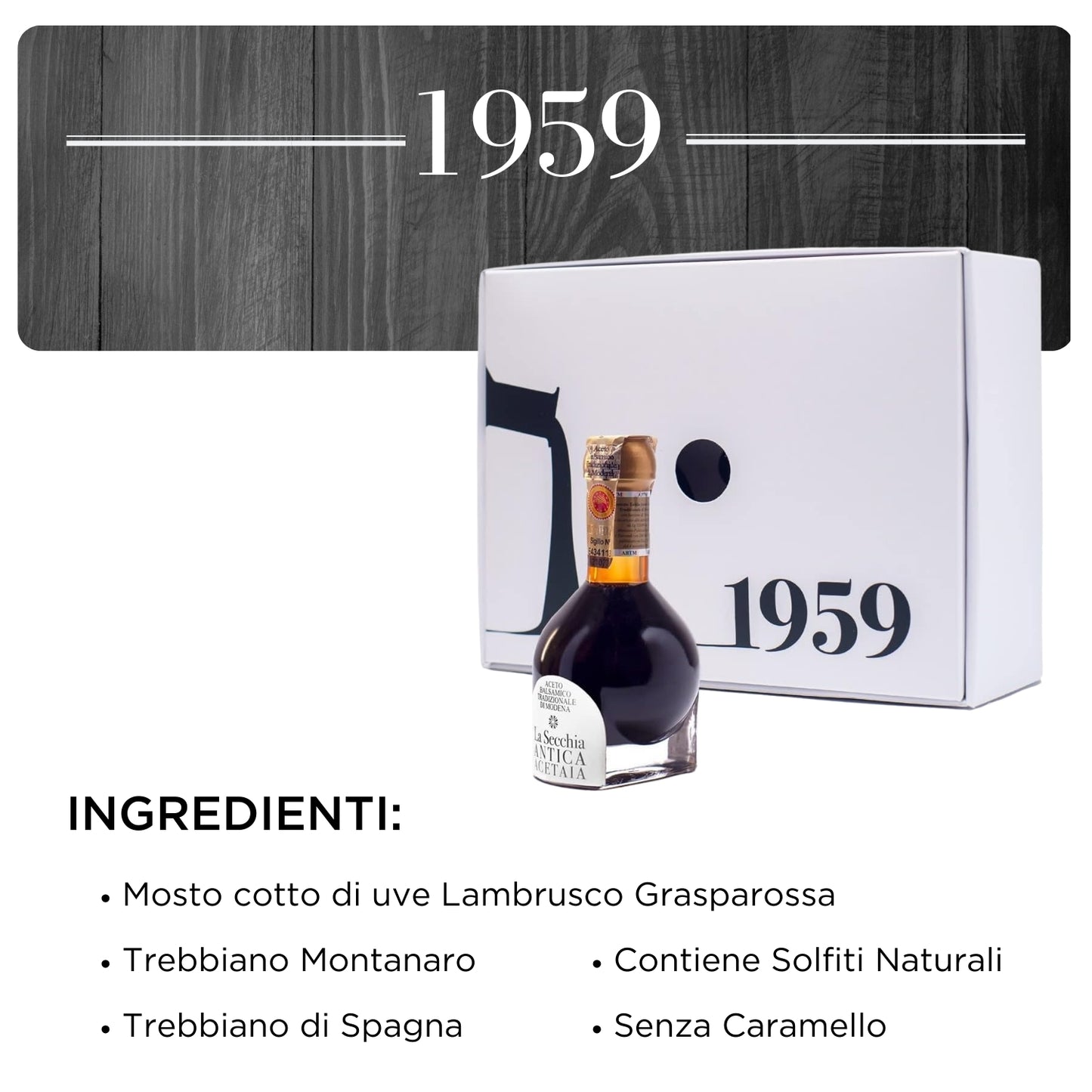 Traditional Balsamic Vinegar of Modena DOP 1959 RESERVE